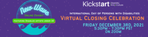 Kickstart New Wave exhibition Virtual Closing Ceremony banner