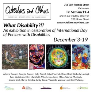 Outsiders and Others - What Disability? An exhibition in celebration of persons with disabilities
