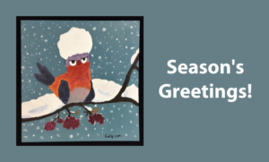 A blue "Season's Greetings!" card featuring a painting of a grumpy red bird with a snowball on its head sitting on a branch.